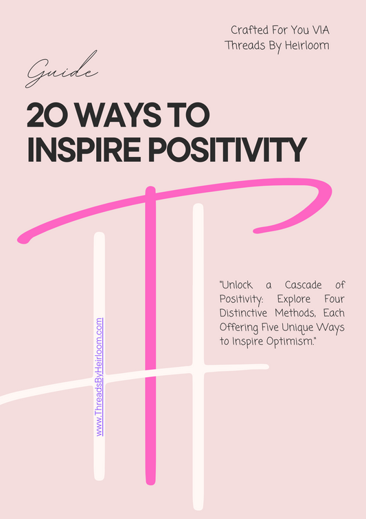 20 Ways To Inspire Positivity