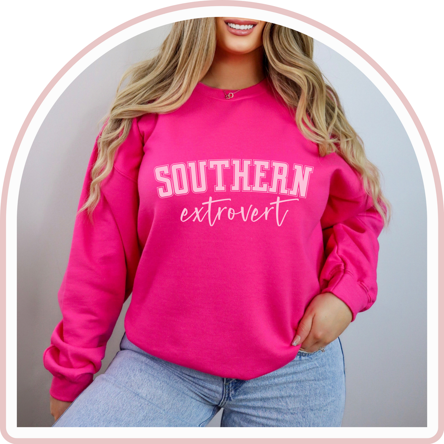 Hot Pink Southern Extrovert Sweatshirt